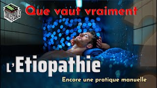 Que vaut vraiment lETIOPATHIE  PSNC [upl. by Eixirt]