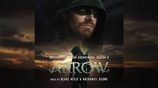 Arrow S8 Official Soundtrack  Youll Create Your Own Stories  Blake Neely  WaterTower [upl. by Immaj]