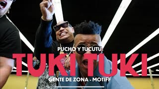 TUKI TUKI  Pucho y Tucutu ft GenteDeZonaOficial Motiff  TonySuccar  Video Oficial ​⁠ [upl. by Iatnohs]