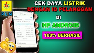 Cara Cek Daya Listrik dengan ID Pelanggan di PLN Mobile [upl. by Cown231]