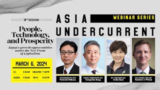 Asia Undercurrent 18 Japan’s growth opportunities under the New Form of Capitalism [upl. by Lion]