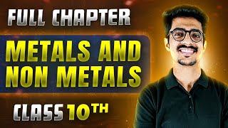 Metals and Non metals FULL CHAPTER  Class 10th Science  Chapter 3  Udaan [upl. by Silvia]