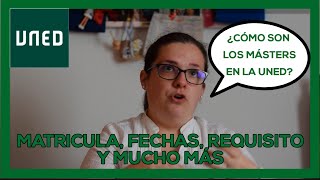 👩🏼‍🎓❓CÓMO son los MÁSTERS en la UNED❓Requisitos fechas tipos de mástes y MUCHO MÁS 💥 [upl. by Shirlie]