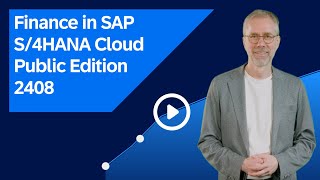 Finance in SAP S4HANA Cloud Public Edition 2408 [upl. by Intruok]