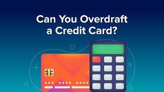 Can You Overdraft a Credit Card [upl. by Faunie]