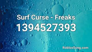 Surf Curse  Freaks Roblox ID  Roblox Music Code [upl. by Alesram]