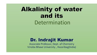 Alkalinity of water and its determination [upl. by Beore]