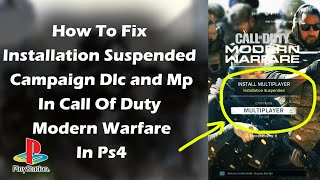 Finally Modern Warfare suspended installs no game fix PS4Confirmed [upl. by Emiolhs743]