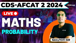 CDS amp AFCAT 2 2024 Exam Maths Live  Probability [upl. by Arimihc]