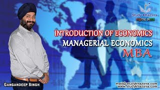 Introduction of Managerial Economics  MBA  Gagandeep Singh Sir [upl. by Anielram]