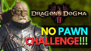 Dragons Dogma 2 No Pawns Challenge 1 [upl. by Anselma]