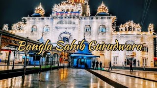 GURU DWARA BANGLA SAHIB🙏 NEW DELHI [upl. by Ty775]