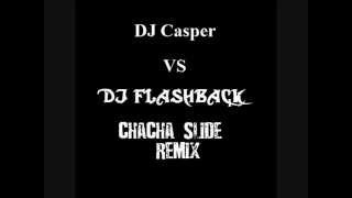 ChaCha Slide Remix [upl. by Ecinna]