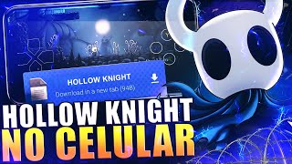 HOLLOW KNIGHT MOBILE LEGENDADO EM PORTUGUES PTBR  DLC COMPLETO PARA ANDROID ATUALIZADO 2024 [upl. by Schuster238]