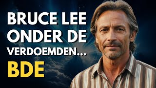 BDE Ik zag Bruce Lee in de hel er waren kreten van pijn [upl. by Glanville]