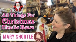 All Things For Christmas Charlie Bears [upl. by Laehctim]