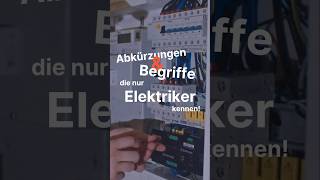 Für Elektriker Abkürzungen und Begriffe [upl. by Jonie794]