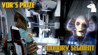 Lets Play Warframe 3 Vors Prize  Part 3 Foundry Segment [upl. by Esinej]