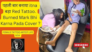 Thighs पर Red Colour में बनवाया पूरा tattoo  Female Tattoo Artist Goa [upl. by Lyreb]