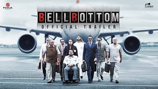 BellBottom  Official Trailer  Akshay Kumar  Vaani  Vashu Jackky Bhagnani  Huma  Aug 19 2021 [upl. by Lybis]