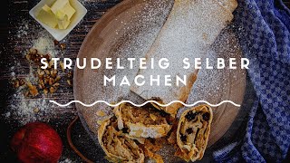 Strudelteig selber machen  so gelingts garantiert [upl. by Saiasi523]