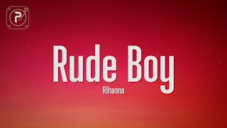 Rihanna  Rude Boy Lyrics [upl. by Shafer]