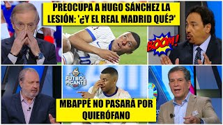 MBAPPÉ SE SALVÓ No necesitará cirugía Hugo se preocupa ¿Y el REAL MADRID QUÉ  Futbol Picante [upl. by Donella]