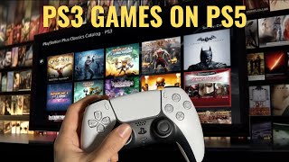 How to Play PS3 Games on PS5 PS1 PS2 PS3 PSP Games Backwards Compatibility [upl. by Lehcor]