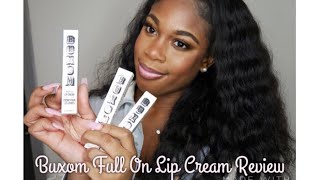 BUXOM FULL ON LIP CREAM GLOSS HONEST REVIEW [upl. by Mitman995]