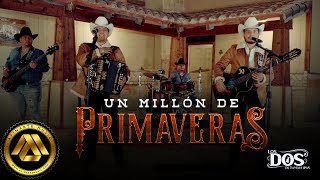 Los Dos De Tamaulipas  Un Millón de Primaveras Video Oficial [upl. by Evvie]