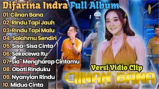 Ciinan Bana  Difarina Indra Full Album Terbaru 2024  Rindu Tapi Jauh Adella Full Album Terbaru [upl. by Mecke]