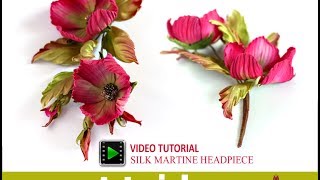 How no make silk flowers  Martina video tutorial [upl. by Jerroll]