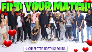 FIND YOUR MATCH  10 boys amp 10 girls Charlotte ❤️ [upl. by Noyart]