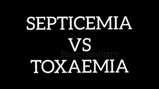 Septicemia VS Toxaemia  General Pathology [upl. by Nylave]