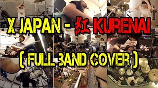 X JAPAN  紅 Kurenai Full Band Cover by Daisuke Kurosawa 黒沢ダイスケ [upl. by Yahsal]