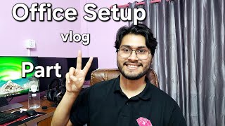 Office Setup Vlog Part 2 [upl. by Cresida337]