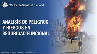 Webinar Análisis de Peligros y Riesgos en Seguridad Funcional [upl. by Odlanar]