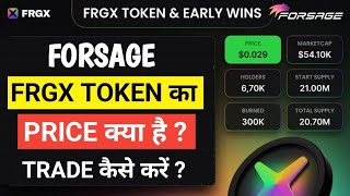 FRGX TOKEN  FRGX TOKEN Price क्या है  Forsage FRGX TOKEN  New Cryptocurrency  FRGX Buysell [upl. by Moira]