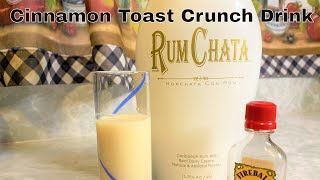 Cinnamon Toast Crunch Drink  Drinks With Rum Chata [upl. by Ydroj30]