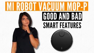 MI Robot Vacuum Mop P  Pros and Cons  Smart App Features Demo and Review [upl. by Tabby174]