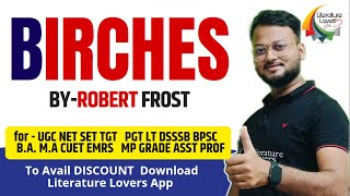 Birches by Robert Frost Summary and Analysis  Literature Lovers  AKSRajveer [upl. by Ariat]