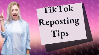 Is it good if people repost your TikTok [upl. by Ainedrag]