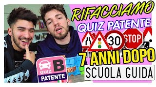 RIFACCIAMO QUIZ DELLA PATENTE 7 ANNI DOPO  Matt amp Bise [upl. by Novello]