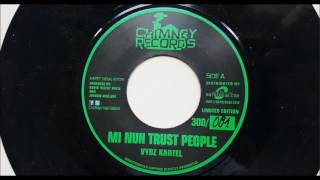 Vybz Kartel  Mi Nuh Trust People [upl. by Sremlahc]