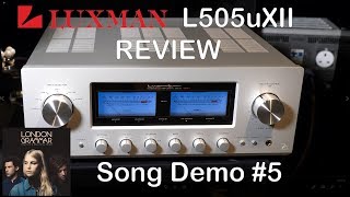 Luxman L505uXII Integrated HiFi Amplifier Review Song Demo 5  Chord Qutest KEF Reference JPlay [upl. by Jennilee]