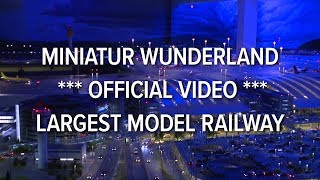 Miniatur Wunderland  official video  largest model railway  railroad of the world [upl. by Gereron586]