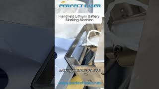 Handheld Lithium Battery Marking Machine [upl. by Wolfgang906]