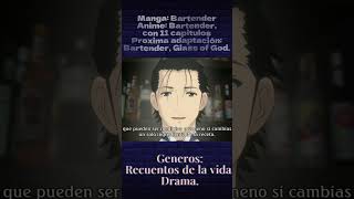 Recomendaciones anime Bartender anime manga [upl. by Ydarb443]