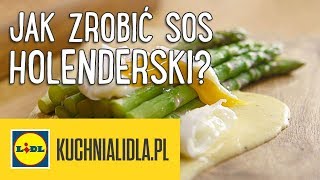 Jak zrobić SOS HOLENDERSKI 🍳  DG amp Kuchnia Lidla [upl. by Rozella]