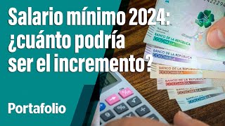 Salario mínimo 2024 de cuánto podría ser el incremento [upl. by Chem]